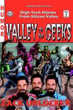 Valley of the Geeks