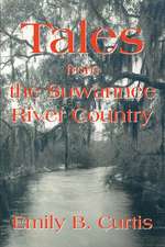 Tales from the Suwannee River Country