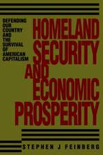 Homeland Security and Economic Prosperity