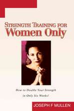 Strength Training for Women Only