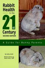 Rabbit Health in the 21st Century Second Edition