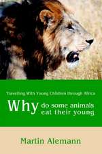 Why Do Some Animals Eat Their Young