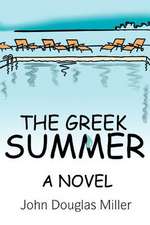 The Greek Summer