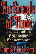 The Strands of Time