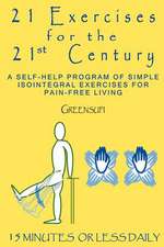 21 Exercises for the 21st Century