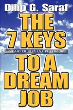 The 7 Keys to a Dream Job