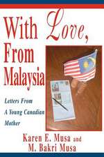 With Love, from Malaysia