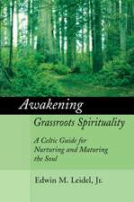 Awakening Grassroots Spirituality