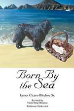 Born by the Sea