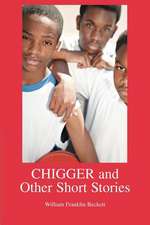 Chigger and Other Short Stories