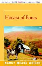 Harvest of Bones