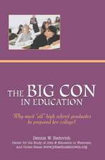 The Big Con in Education