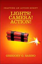 Lights! Camera! Action!