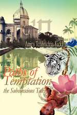 Paths of Temptation