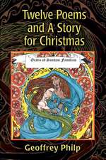 Twelve Poems and a Story for Christmas