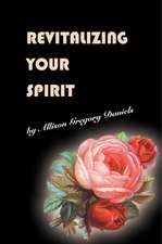 Revitalizing Your Spirit