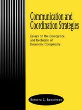 Communication and Coordination Strategies