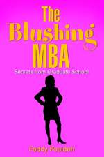 The Blushing MBA