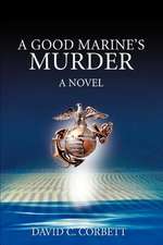 A Good Marine's Murder