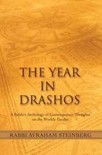 The Year in Drashos