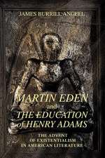 Martin Eden and the Education of Henry Adams