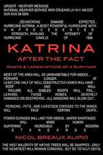 Katrina After the Fact