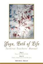 Yoga, Path of Life