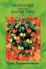 Mangoes on the Maple Tree