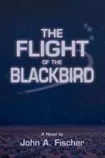 The Flight of the Blackbird