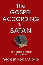 The Gospel According to Satan