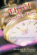 The Thief of Another Time