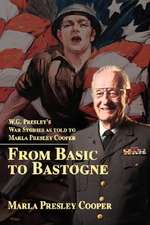 From Basic to Bastogne