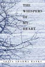 The Whispers of My Heart