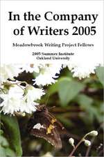 In the Company of Writers 2005