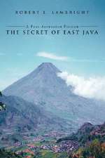 The Secret of East Java