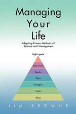 Managing Your Life