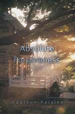 Absolute Forgiveness