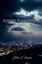 Ten Sunset Plaza Drive