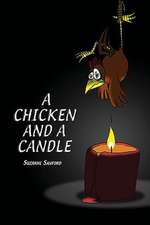 A Chicken and a Candle