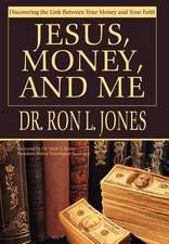 Jesus, Money, and Me