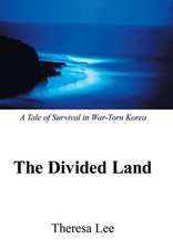 The Divided Land