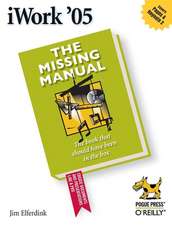 iWork ′05: The Missing Manual