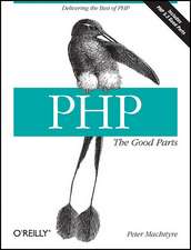 PHP – The Good Parts