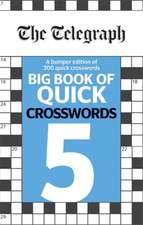 Telegraph Media Group Ltd: Telegraph Big Book of Quick Cross