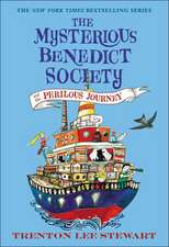 The Mysterious Benedict Society and the Perilous Journey: Young Readers Edition