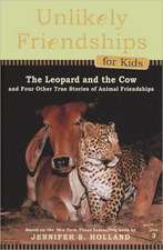 The Leopard and the Cow: And Four Other Stories of Animal Friendships