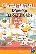 Martha Bakes a Cake