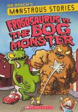 Frogosaurus vs. the Bog Monster