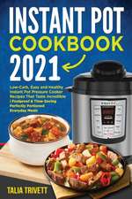 Instant Pot Cookbook 2021