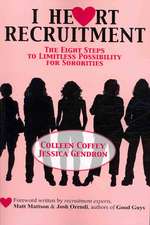 I Heart Recruitment: The Eight Steps to Limitless Possibility for Sororities